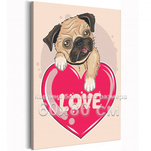 Мопс с сердцем Любовь Собака Пес Животные День влюбленных 60х80 Раскраска картина по номерам на холсте с неоновой краской