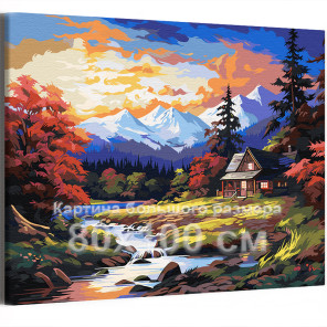 Дом в горах на закате Природа Пейзаж Осень Река Вода 80х100 Раскраска картина по номерам на холсте